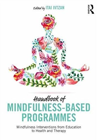 Mindfulness-based Mind Fitness Training (MMFT): Mindfulness training for high-stress and trauma-sensitive contexts